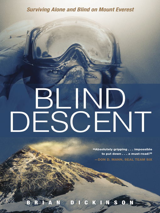 Title details for Blind Descent by Brian Dickinson - Wait list